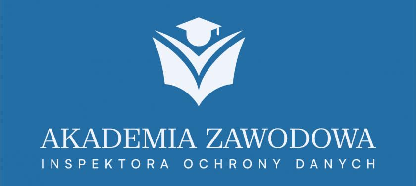 ZAPISZ SIĘ DO AKADEMII ZAWODOWEJ INSPEKTORA OCHRONY DANYCH